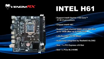 Motherboard Venom RX H61 NVMe Support LGA 1155